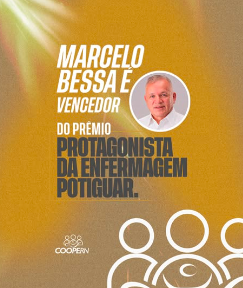 Orgulho que Inspira a Enfermagem Potiguar: Marcelo Bessa é Destaque no Prêmio Protagonista da Enfermagem Potiguar 2026.